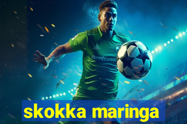 skokka maringa